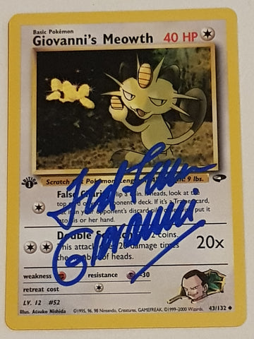 Pokemon Gym Challenge  Giovanni's Meowth (1st Edition) #43/132 Trading Card (Signed by Ted Lewis)