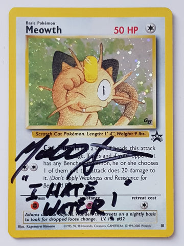 Pokemon Meowth #10 Game Boy Black Star Promo Holo Trading Card (Signed by Matthew Sussman)