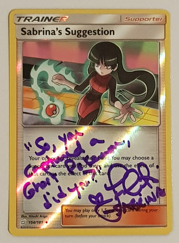 Pokemon Sun and Moon Team-Up Sabrina's Suggestion #154/181 Reverse Holo Trading Card (Signed by Lisa Ortiz)