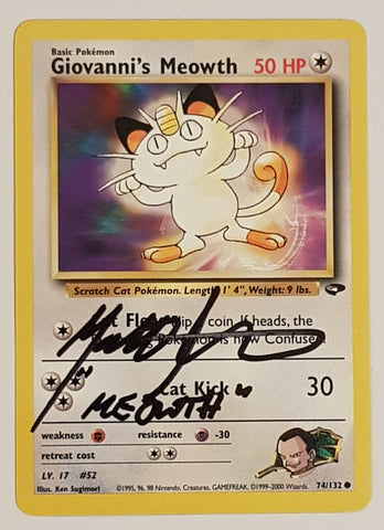 Pokemon Gym Challenge Giovanni's Meowth #74/132 Trading Card (Signed by Matthew Sussman)