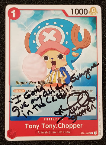 One Piece Card Game OP-01 Romance Dawn Tony-Tony Chopper #ST01-006 Super Pre-Release Trading Card (Signed by Lisa Ortiz)