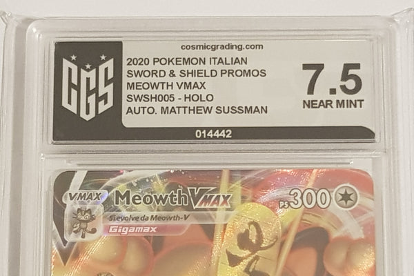 Pokemon Sword and Shield Meowth Vmax #SWSH005 (Italian) Black Star Promo CGS 7.5 Holo Trading Card (Signed by Matthew Sussman)