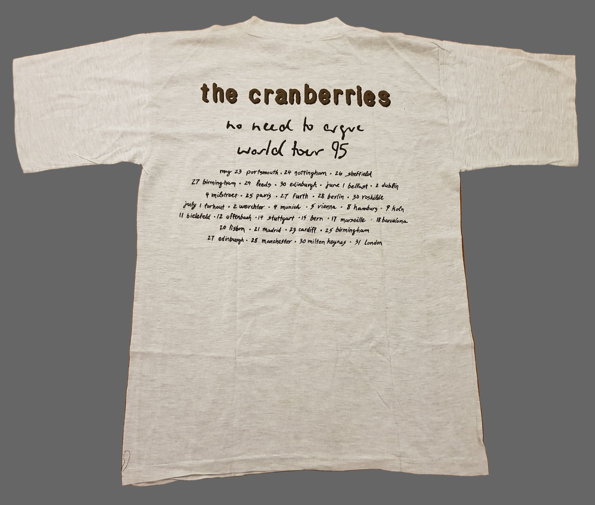 1995 The Cranberries 'No Need to Argue' World Tour '95 (UK/Europe Tour Dates) T-shirt XL Light Grey (Vtg)