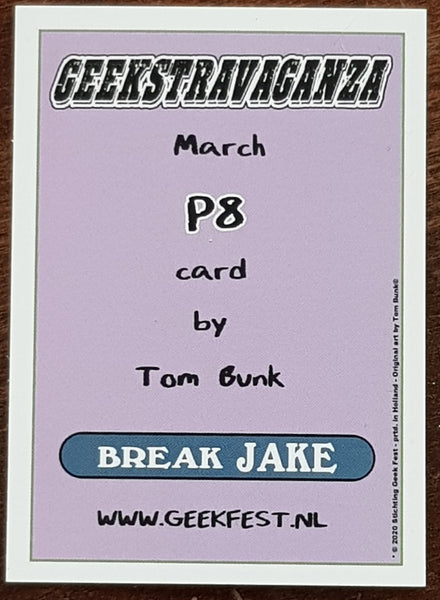 Geekstravaganza Break Jake #P8 Tom Bunk Promo Card (Signed)
