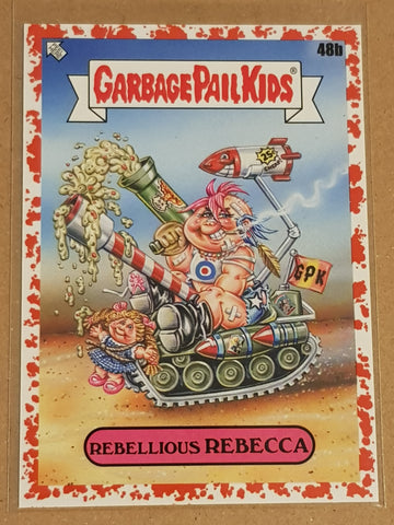 Garbage Pail Kids Intergoolactic Mayhem Rebellious Rebecca #48b Super Nova Red Parallel /75 Trading Card