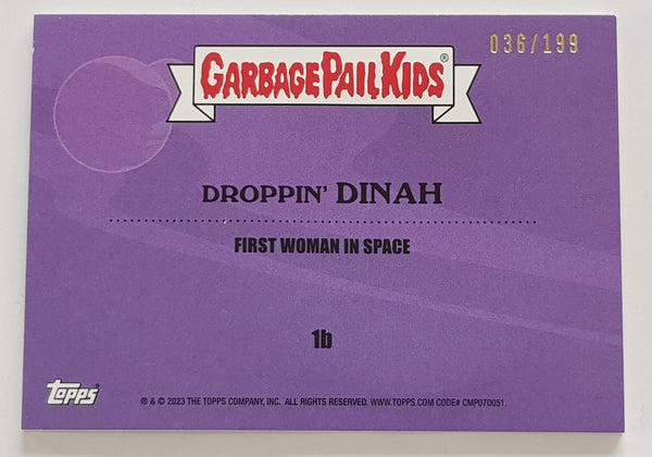 Garbage Pail Kids Intergoolactic Mayhem Droppin' Dinah #1b Relic Patch Card /199