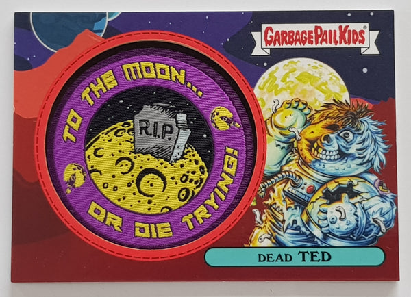 Garbage Pail Kids Intergoolactic Mayhem Dead Ted #2a Relic Patch Card Supernova Red Parallel /75