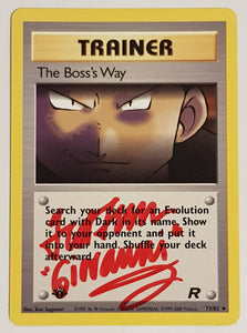 Pokemon Team Rocket (1st Edition) The Boss's Way #73/82 Trading Card (Signed by Ted Lewis)