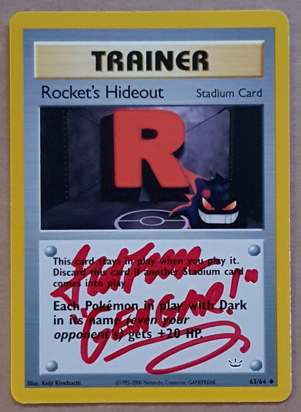 Pokemon Neo Revelation Rocket's Hideout #63/64 Trading Card (Signed by Ted Lewis)