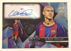 2022-23 Topps Crystal Premium UEFA Champions League Henrik Larsson Crystal Autograph /50 Trading Card