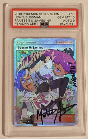 Pokemon Sun and Moon Hidden Fates Jesse and James #68/68 PSA 10/AUTO 9 Full Art Ultra Rare Holo Trading Card (Signed by Ted Lewis and Matthew Sussman)