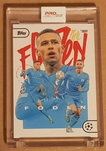 Topps Project22 - Phil Foden by Tyson Beck (PR: 1667)