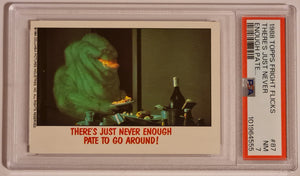 1988 Topps Fright Flicks 'There's Just Never Enough Pate...' (Slimer) #86 PSA 7 Trading Card (Pop 1!)