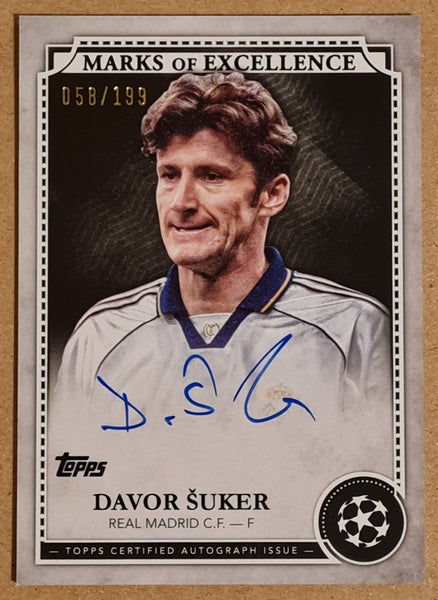 2024-25 Topps UEFA Club Competitions Flagship Edition Marks of Excellence Davor Suker #EX-DS1 /199 Autograph Card