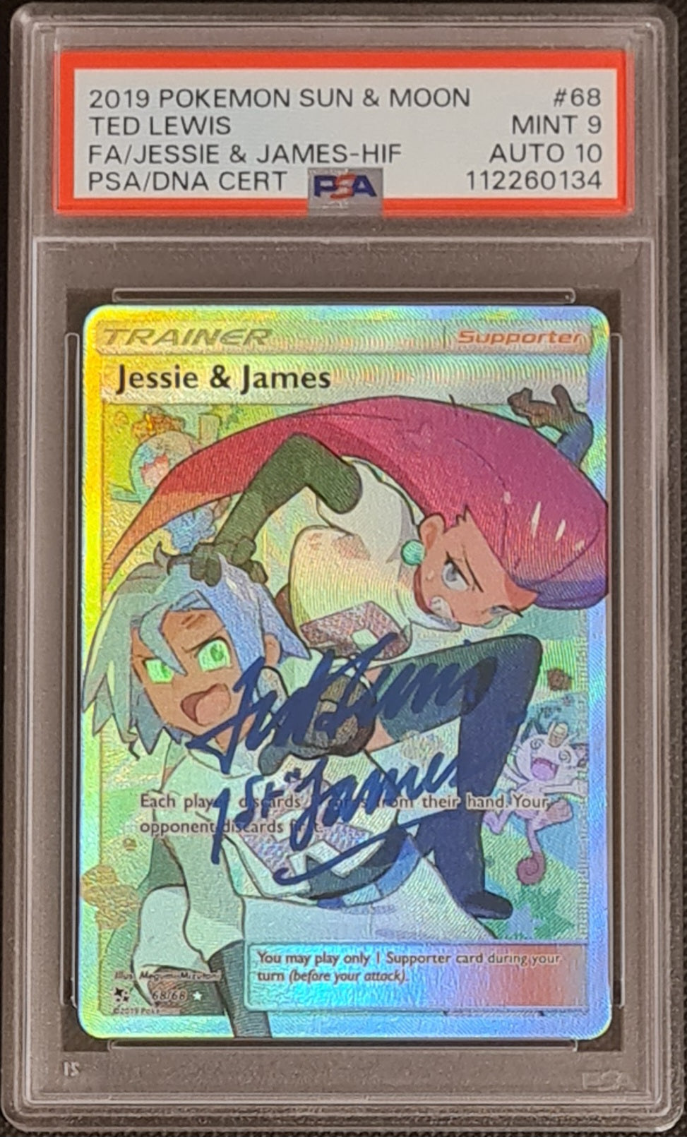 Pokemon Sun and Moon Hidden Fates Jessie and James #68/68 PSA 9/AUTO 10 Full Art Ultra Rare Holo Trading Card (Signed by Ted Lewis)