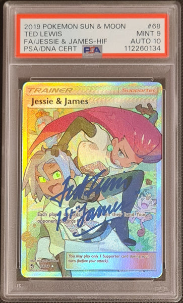 Pokemon Sun and Moon Hidden Fates Jessie and James #68/68 PSA 9/AUTO 10 Full Art Ultra Rare Holo Trading Card (Signed by Ted Lewis)