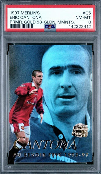 1997 Merlin's Premier Gold 98 Golden Moment Eric Cantona #G5 PSA NM-MT 8 Trading Card