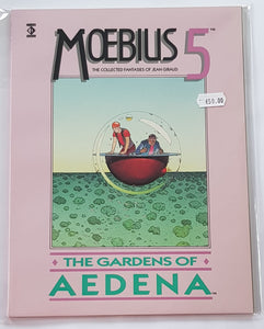 Moebius Vol. 5 The Gardens of Aedena GN NM-