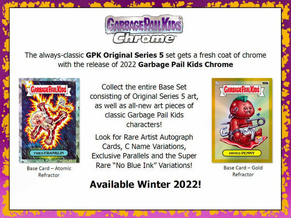 2022 Garbage Pail Kids Chrome Series 5 Sealed Blaster Box (6 Packs)