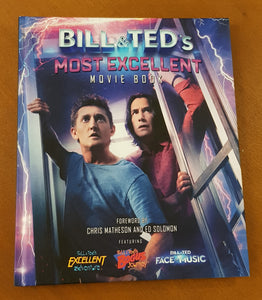 Bill & Ted's Most Excellent Movie Book - The Official Companion HC