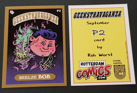 Geekstravaganza 2022 Beelze Bob P2 Rob Worst CrossComix Promo Card