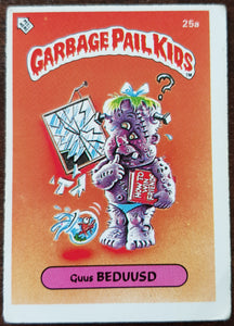 Garbage Pail Kids Dutch Series 1 #25a - Guus Beduusd Sticker