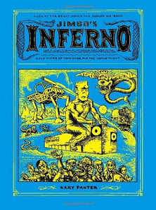 Jimbo's Inferno by Gary Panter Graphic Novel HC (1st edition)