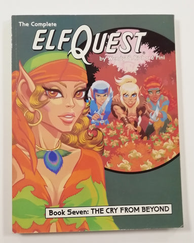 Complete Elfquest Book Seven - The Cry from Beyond TPB FN/VF