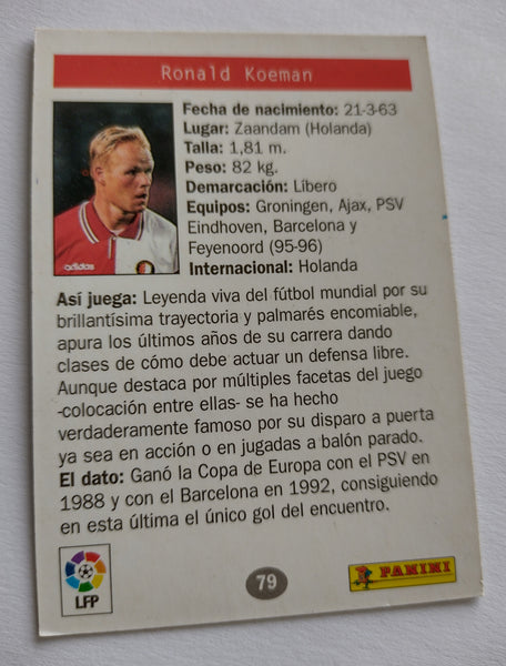 1996 Panini Estrellas Europeas Ronald Koeman #79 Trading Card