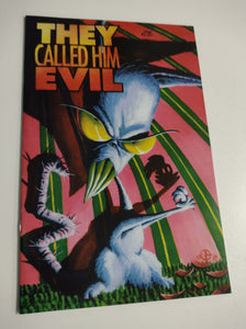 They Called him Evil #1 VF+