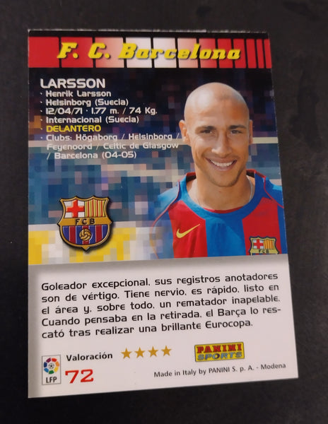 2004-05 Panini Mega Cracks La Liga Henrik Larsson #72 Trading Card