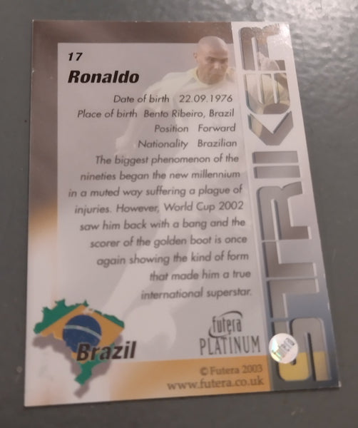 2003 Futera Platinum Ronaldo #17 Trading Card