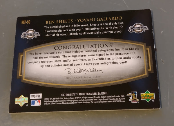 2007 Upper Deck Exquisite Rookie Signatures Baseball Ben Sheets/Yovani Gallardo #REF-SG Autograph Trading Card